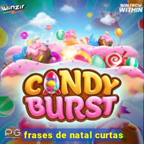 frases de natal curtas